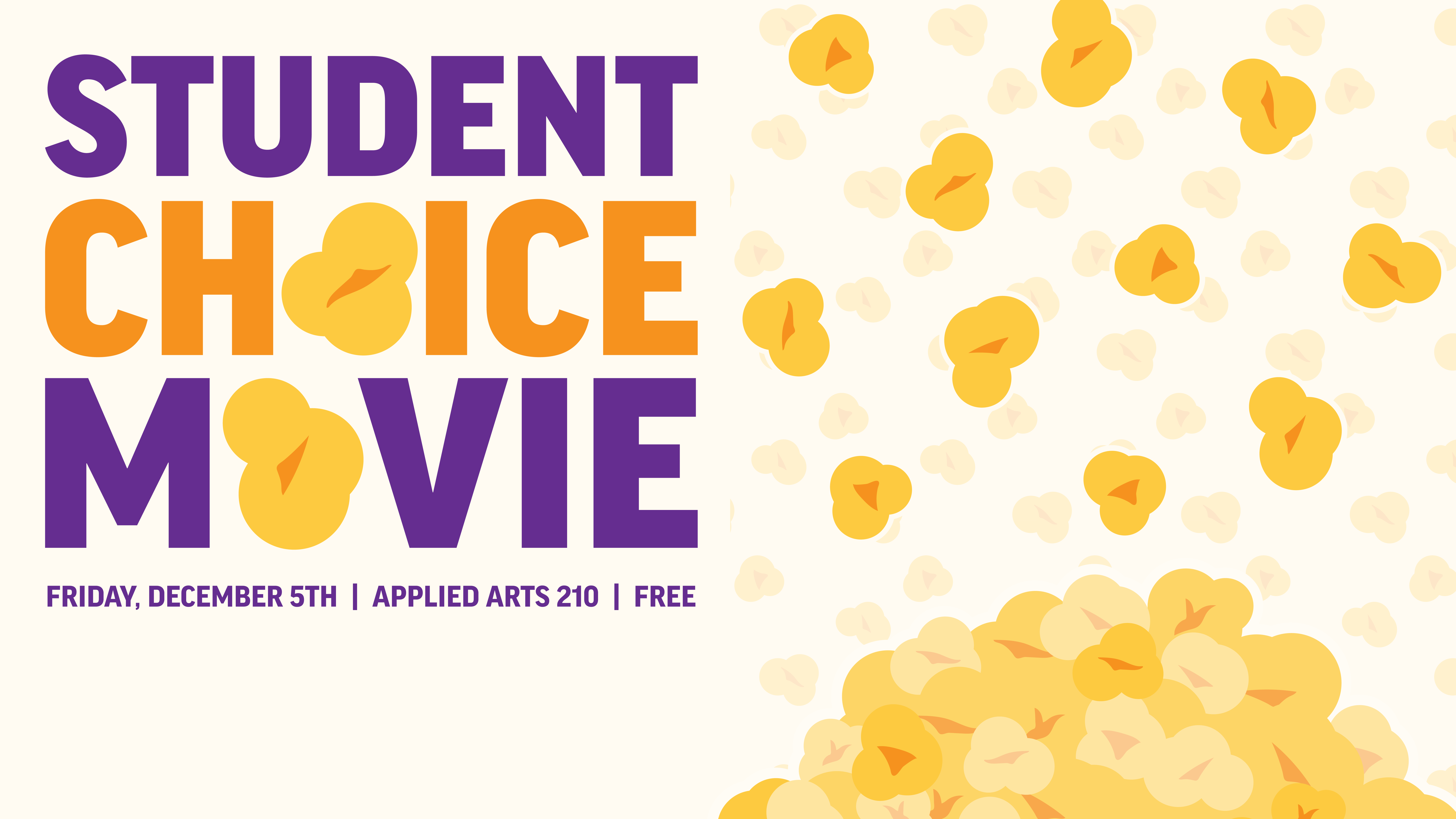 Difital Signage Poster for Student choice film.